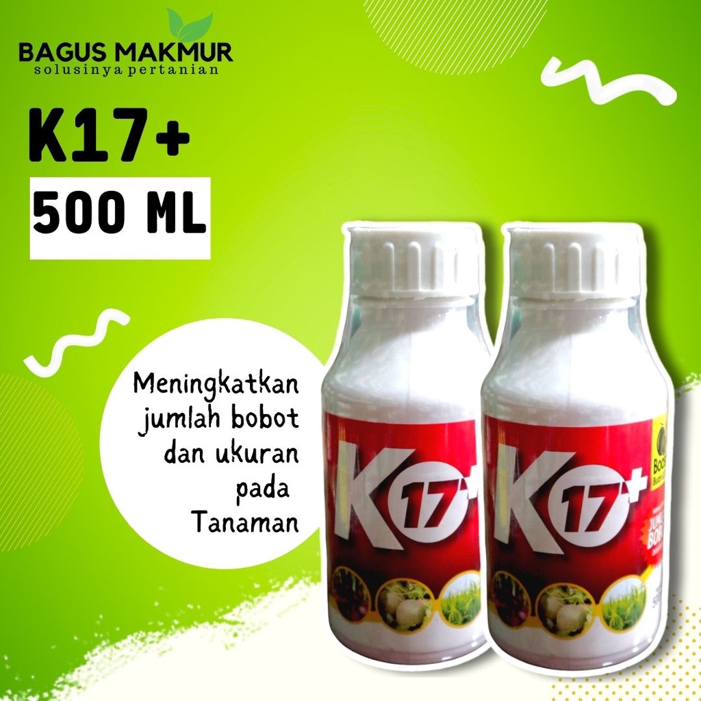 K17+ (BOOSTER BUAH DAN UMBI) 500 ML