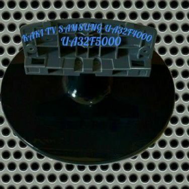 KAKI TV SAMSUNG UA32F4000 UA32F5000 UA32F4105