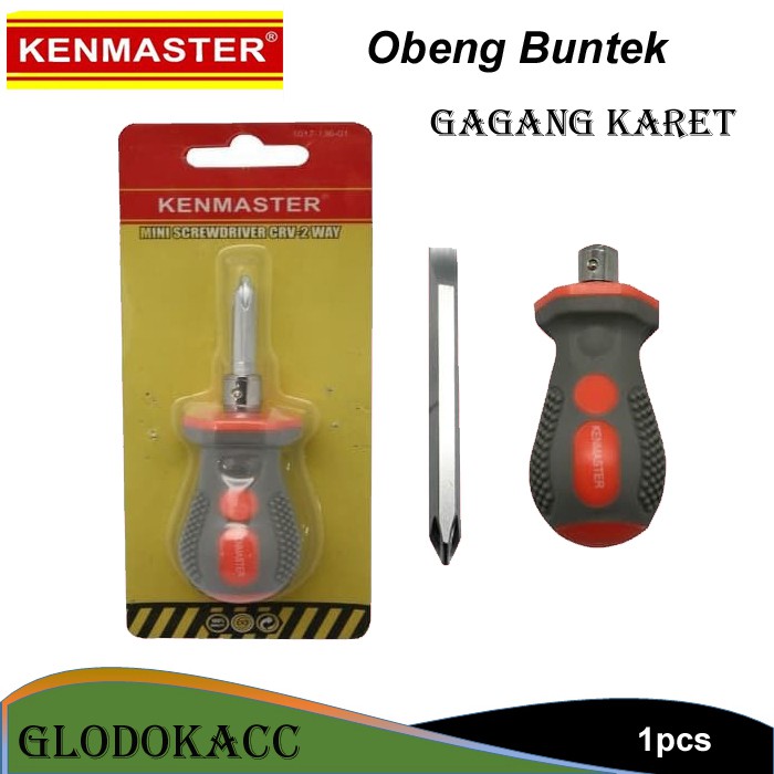 Obeng Buntek 1pcs / Kenmaster Obeneg Pendek Bulak Balik / Obeng Min Plus gg Karet