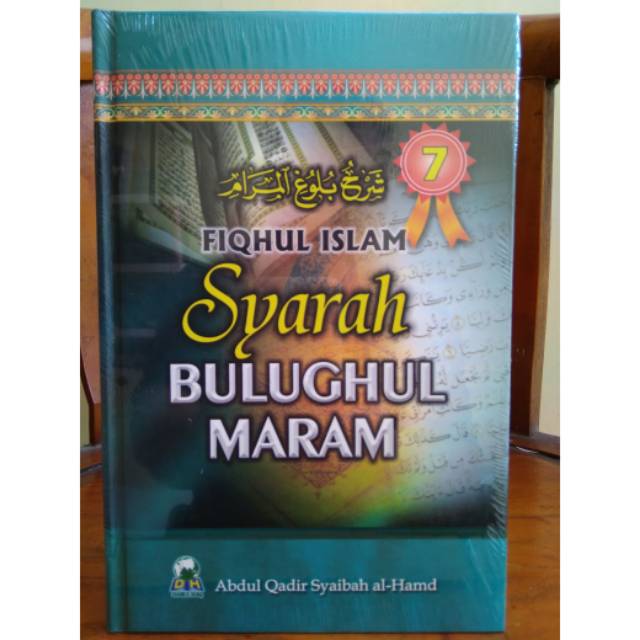 Fiqhul Islam Syarah Bulughul Maram Jilid 7