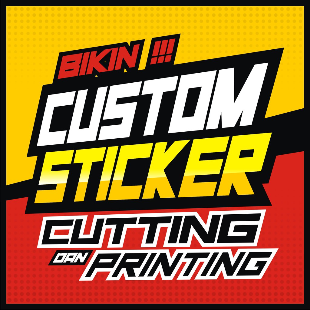 

Custom Stiker Cutting & Printing