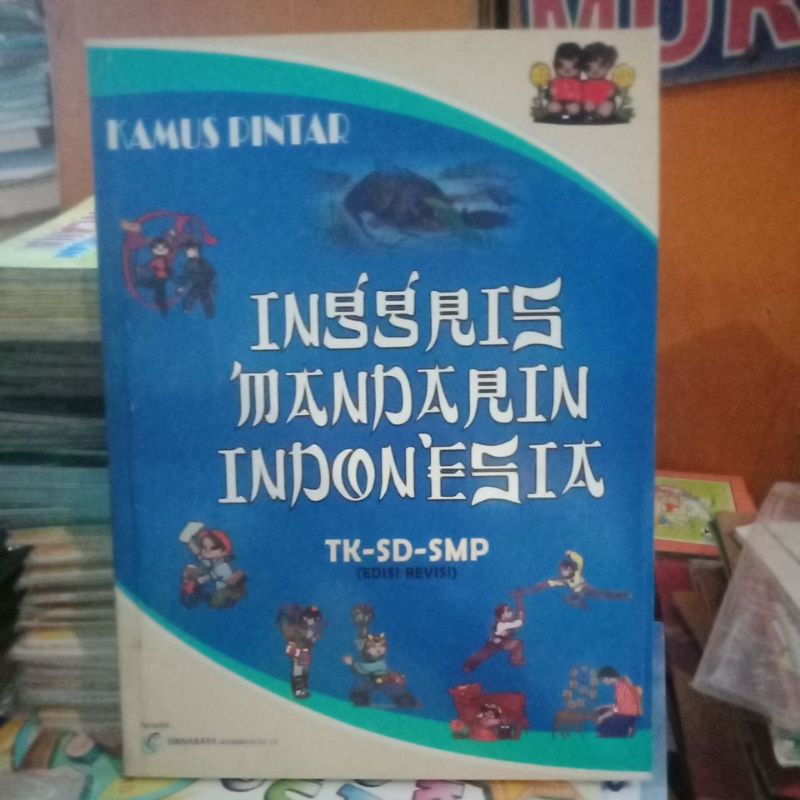 buku bahasa : Kamus Pintar Inggris Mandarin Indonesia TK-SD-SMP