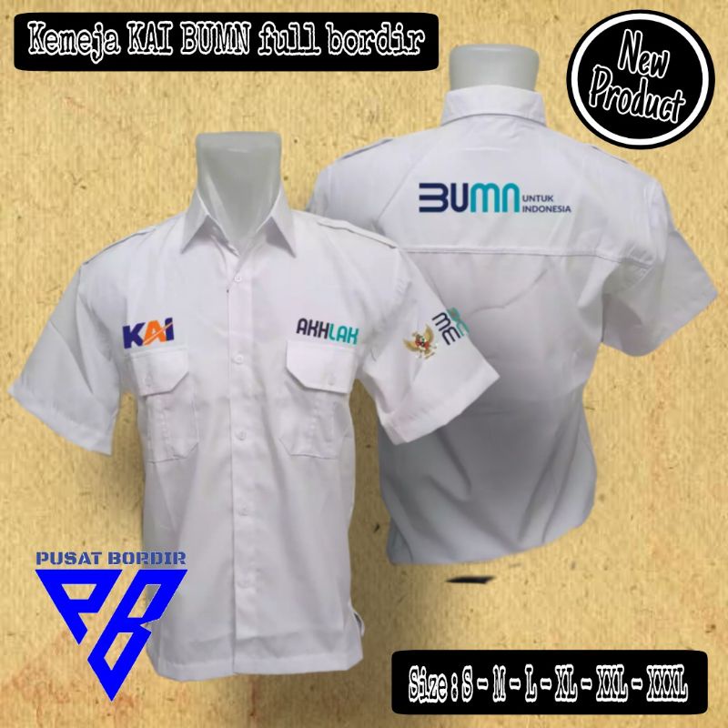 Kemeja ekslusif KAI BUMN AKHLAK full bordir kemeja lengan pendek ekslusif KAI BUMN bordir