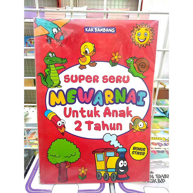 Buku Anak : Buku Mewarnai Super Seru Mewarnai Untuk Anak 2 & 3 Tahun : Linibukusolok