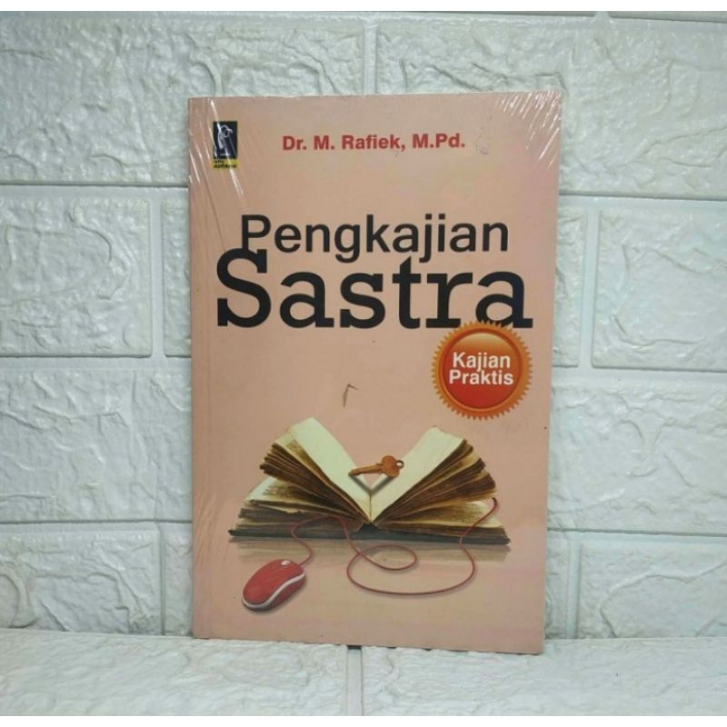 BUKU PENGKAJIAN SASTRA kajian praktis