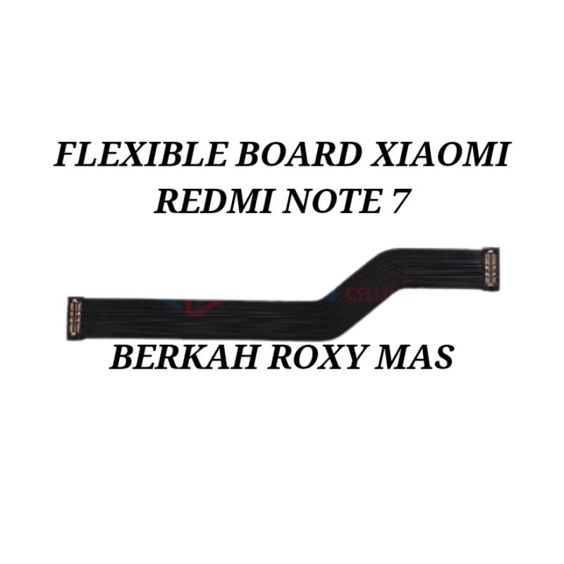 Flexible Board Connect Lcd Xiaomi Redmi Note 7 Original