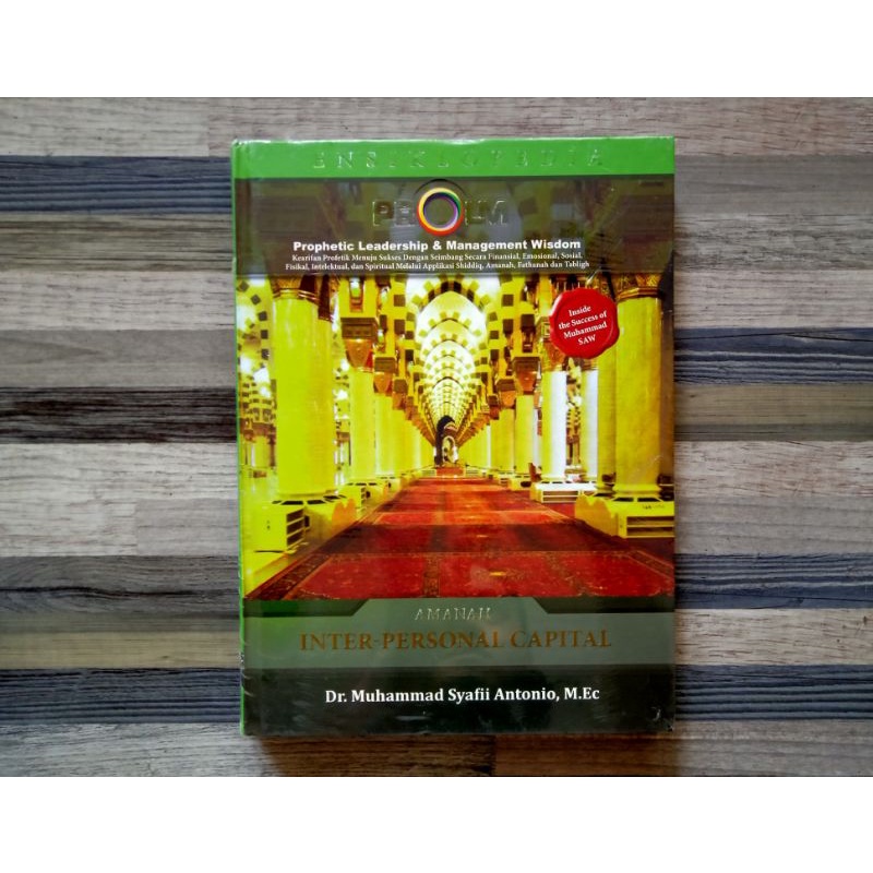 ENSIKLOPEDIA PROPHETIC LEADERSHIP & MANAGEMENT WISDOM : AMANAH