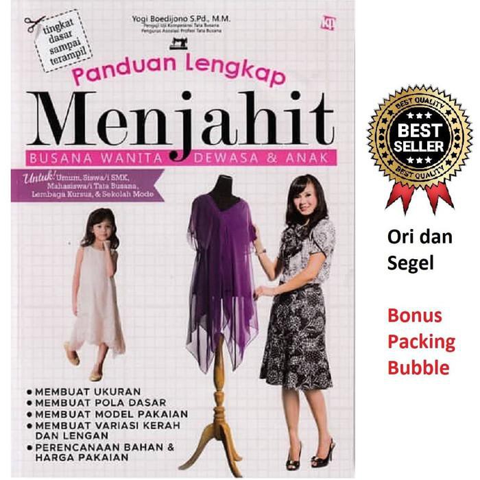 Jual Buku Fashion / Buku Busana / Buku Buku Panduan Lengkap Menjahit ...