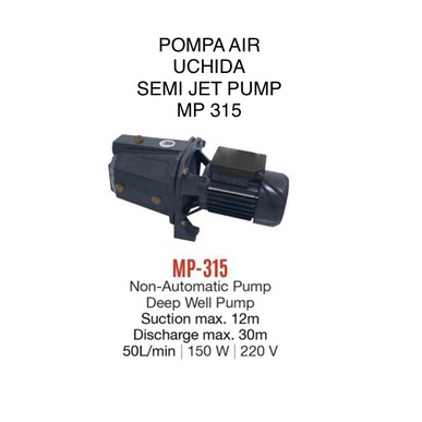 UCHIDA MP 315 pompa air semi jet pump manual setara jet 100