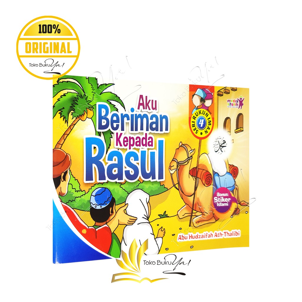 Aku Beriman Kepada Rasul - Media Sholih