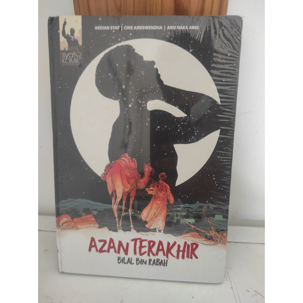 ORIGINAL - Azan Terakhir Bilal Bin Rabbah - Komik anak islami