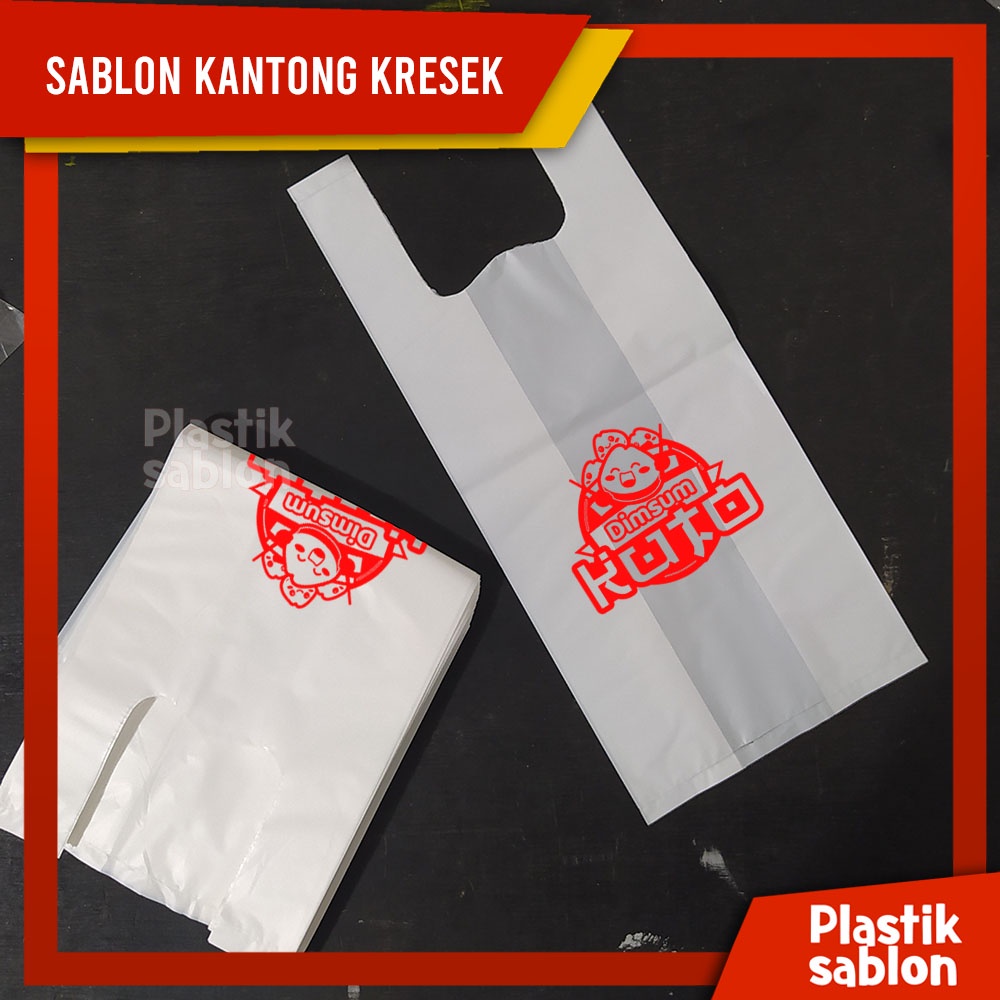 Sablon Plastik Kresek tebal  Untuk UMKM Plastik  Putih dan Bening Foodgrade