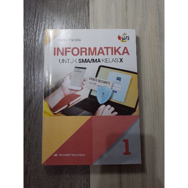 

Informatika untuk SMA/MA Kelas 10 | Penerbit Erlangga.