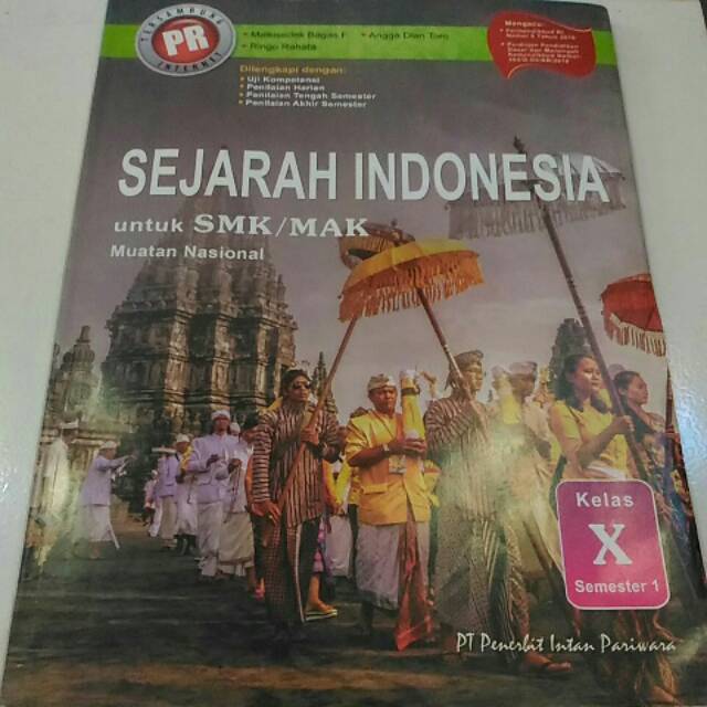 Buku PR Sejarah Indonesia kelas 10A, SMK/MAK