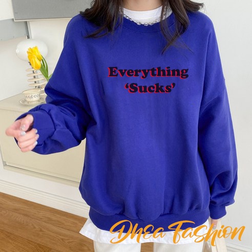 Sweater Everything Suks | Sweater Hoodie Pria &amp; Wanita | Dhea fashion | Untitres