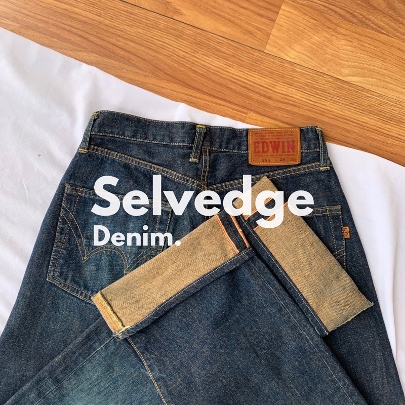 Edwin Selvedge Denim