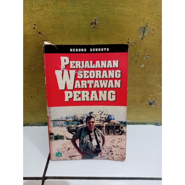 Perjalanan Seorang Wartawan Perang