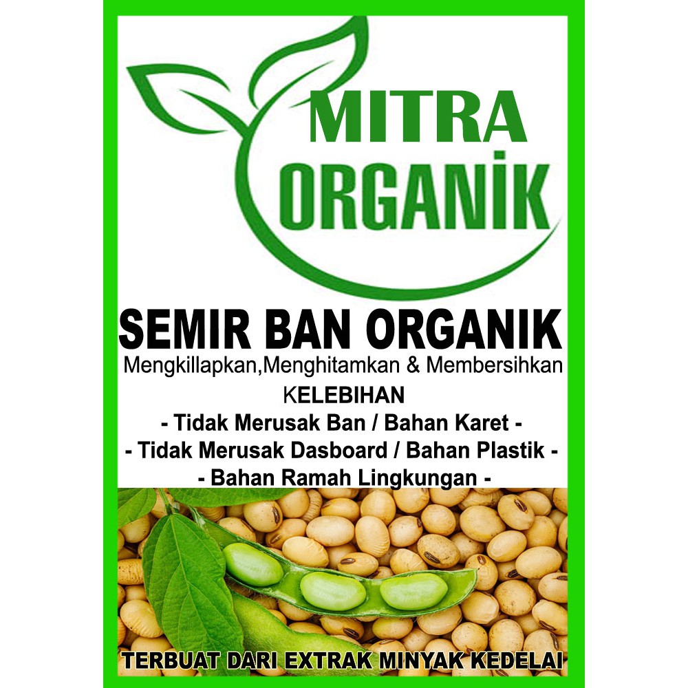 Semir Ban ORGANIK ( Aman Tidak Merusak ban ) Terbuat dari Bahan Alami Organik Berkualitas