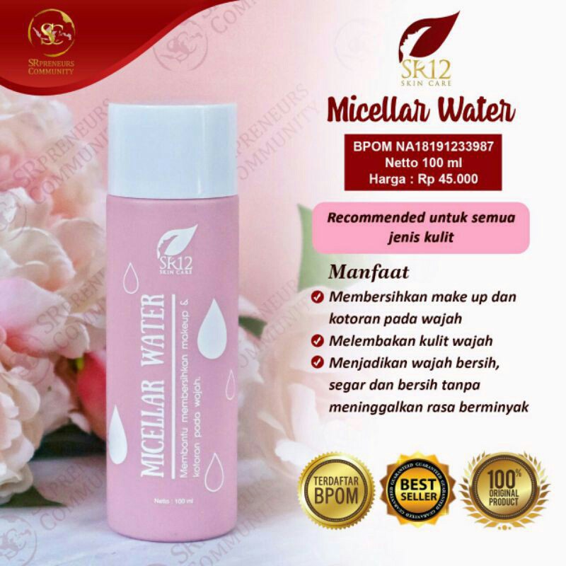 SR12 MICELLAR WATER / HALAL / BPOM / HERBAL AMAN / PRODUK MUSLIM / SKINCARE INDONESIA