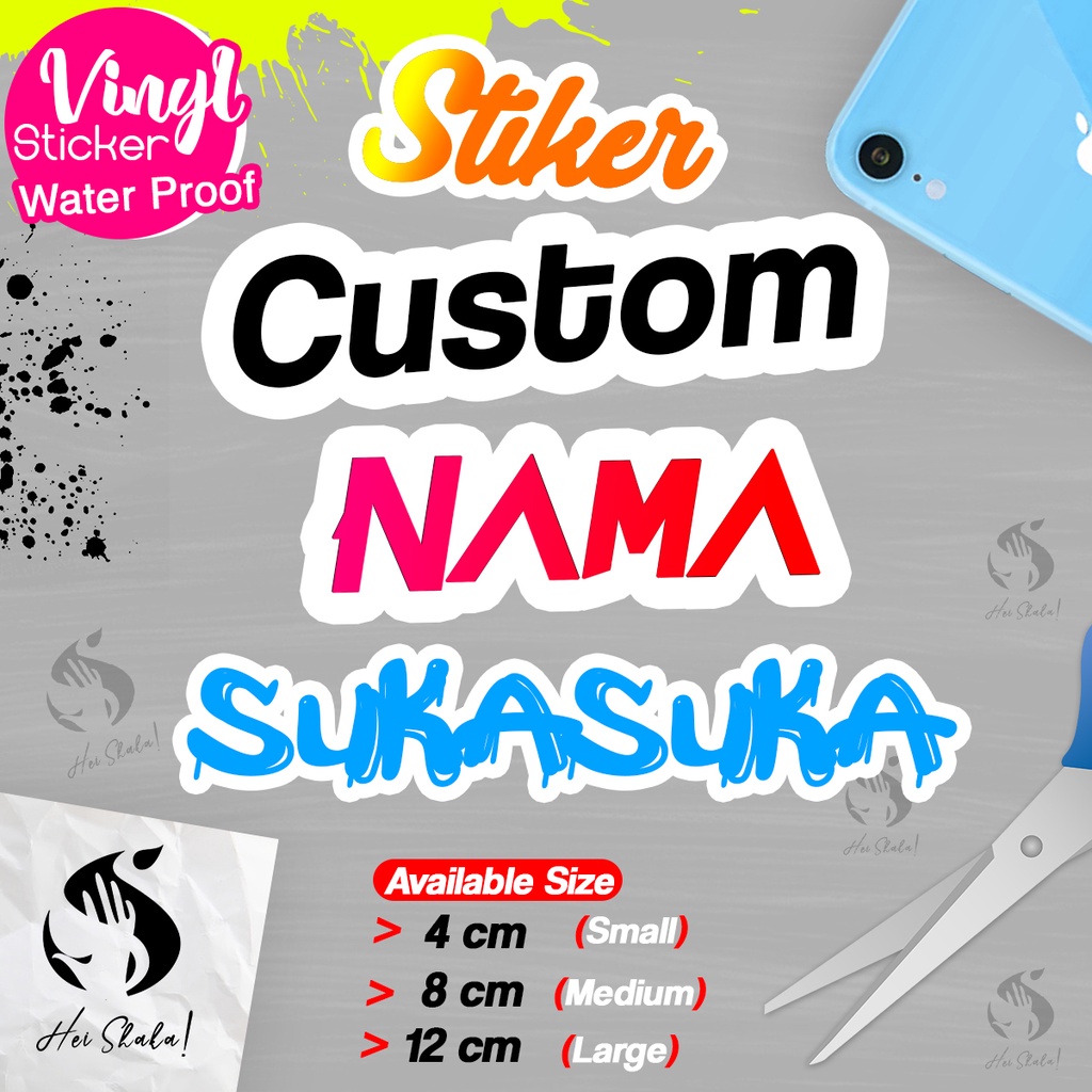 Jual Stiker Custom Nama Sendiri Suka Suka Sticker Nickname Satuan Tanpa Minimal Termurah Vinyl 5706