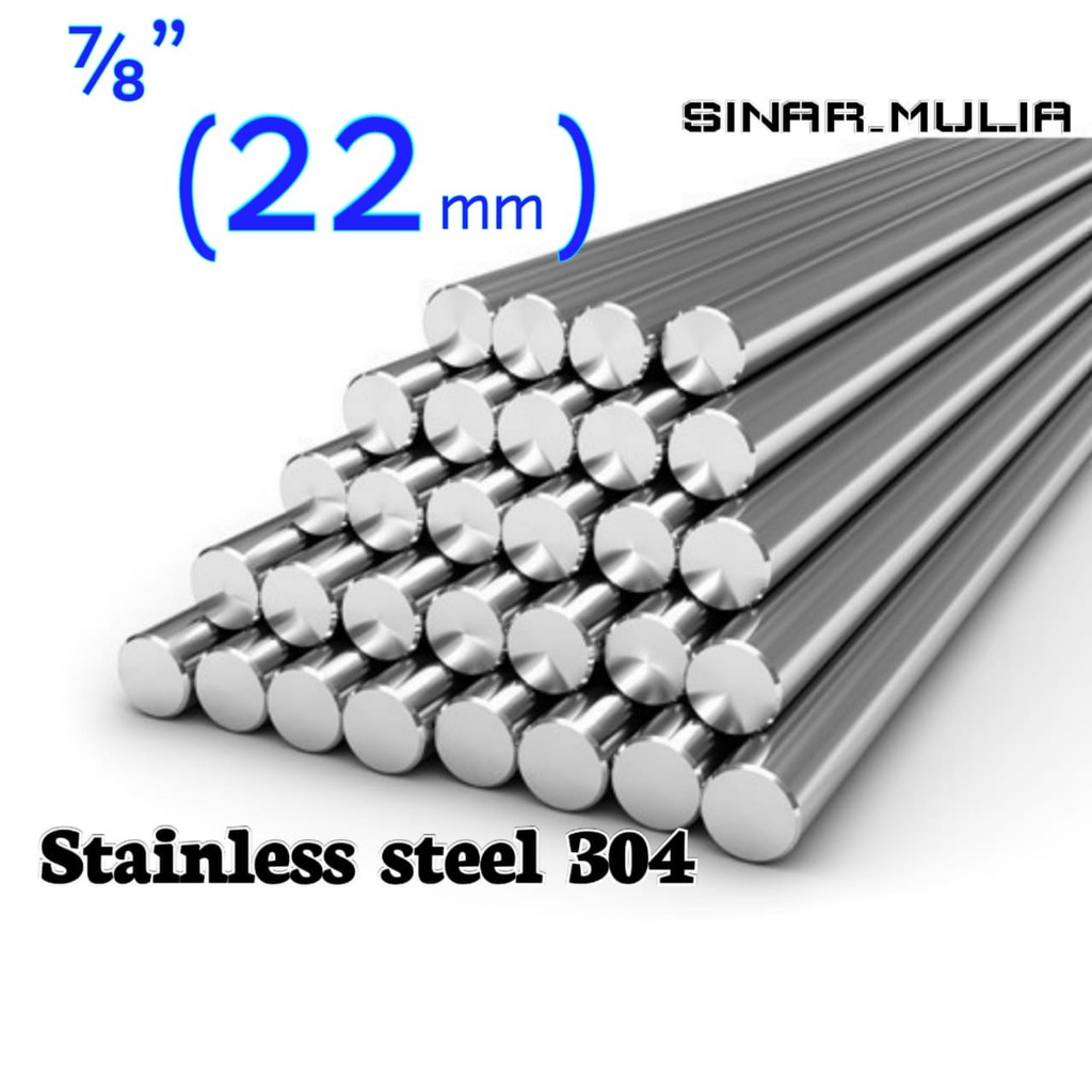 as stainless steel 304 dia. 22mm shaft 304 / roundbar