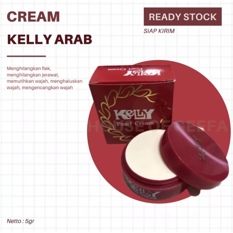 House of Geefa - Bedak Kelly Arab Original BPOM - Kelly Arab Saudi Ori - Cream Kelly