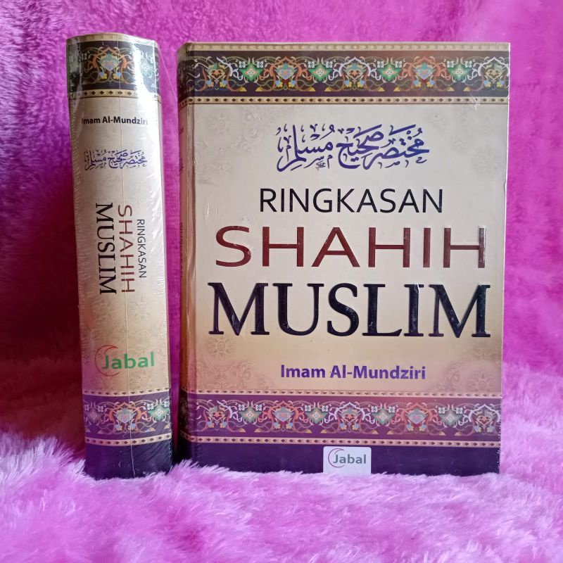 Jual [BUKU ISLAM ORIGINAL] Ringkasan SHAHIH Muslim/Kumpulan Hadis ...