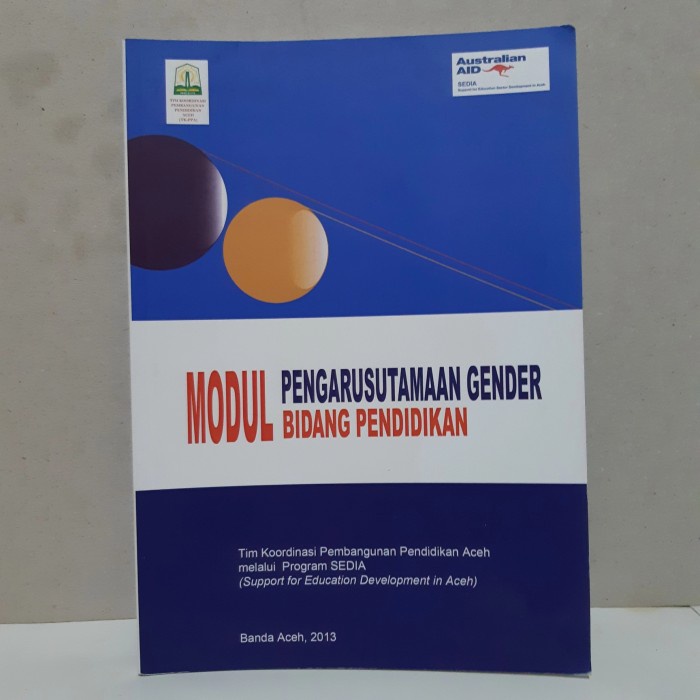 ORIGINAL MODUL PENGARUSTAMAAN GENDER BIDANG PENDIDIKAN AUSTRALIAN AID