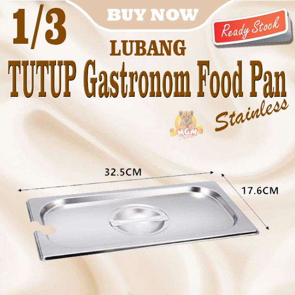 Tutup Food pan Stainless 1/3 gastronorms Cover open LUBANG prasmanan