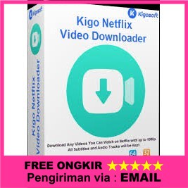 Kigo Netflix Video Downloader Pro Aplikasi Download Video Filem Netflix Full Version . Life Time . F