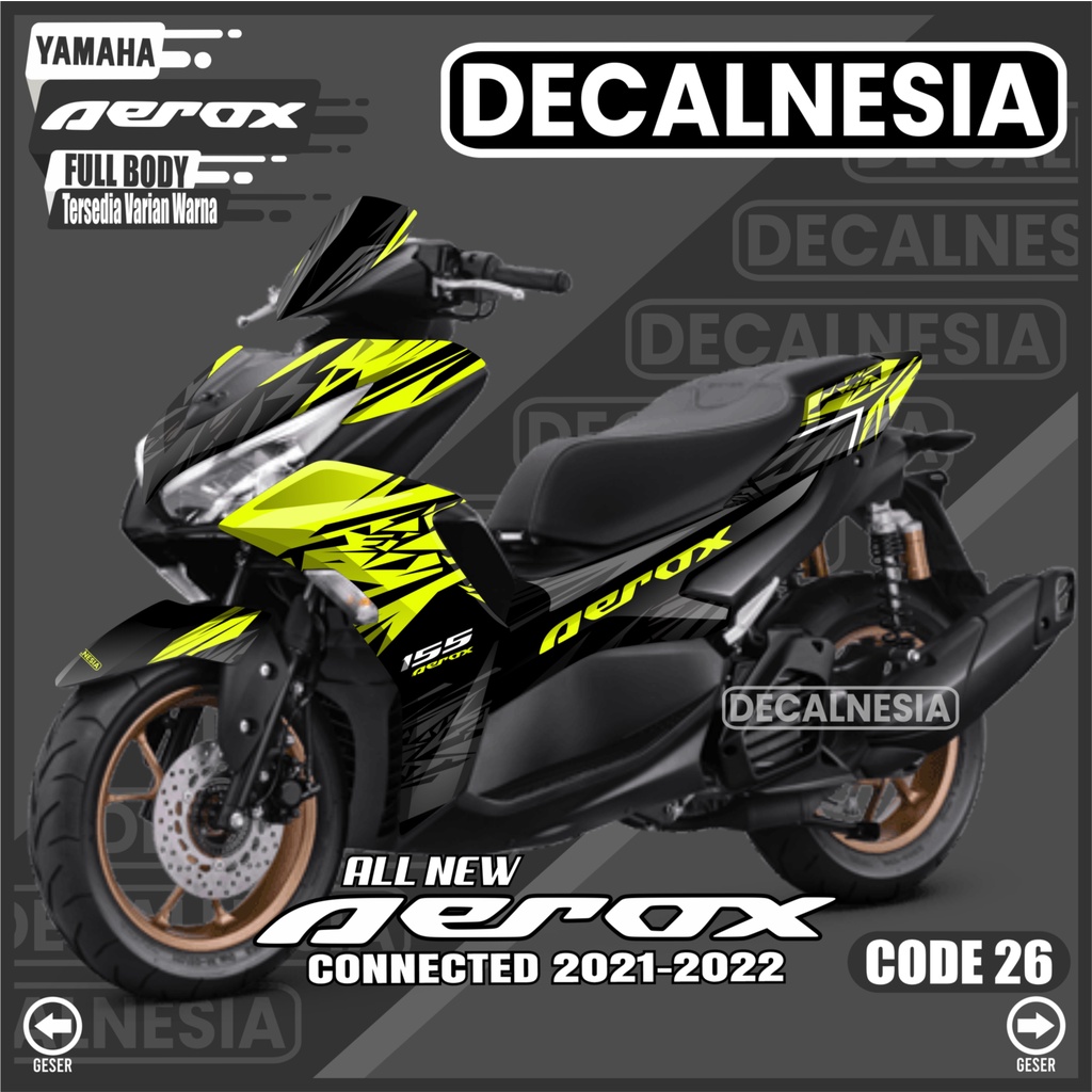 Decal Stiker Aerox Connected All New 2021 2022 2023 2024 Full Body Motor Variasi Aksesoris C26