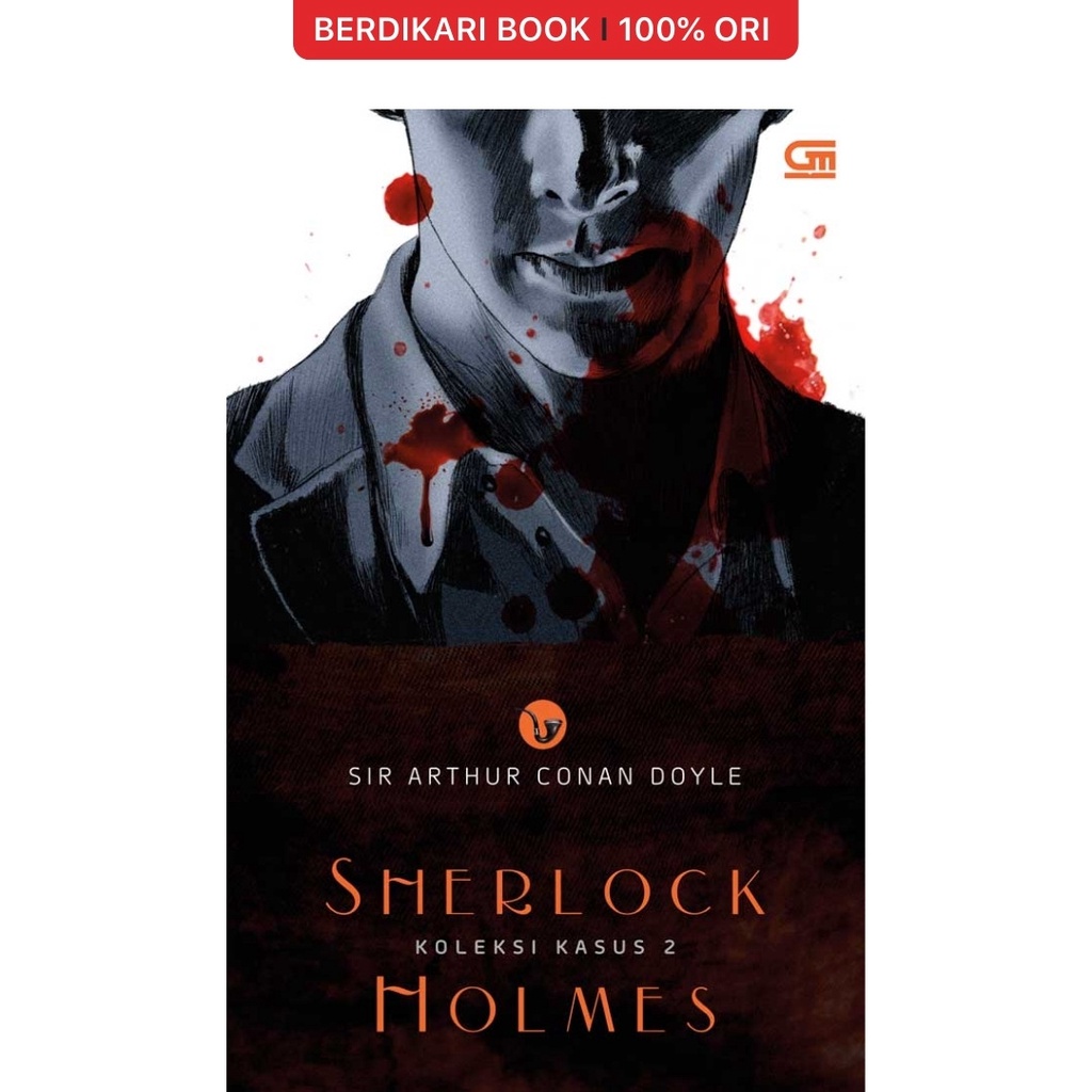 Berdikari - Sherlock Holmes: Koleksi Kasus 2 - Gramedia
