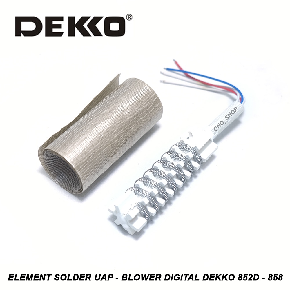 Element Solder Uap - Blower Digital Dekko 852D - 858