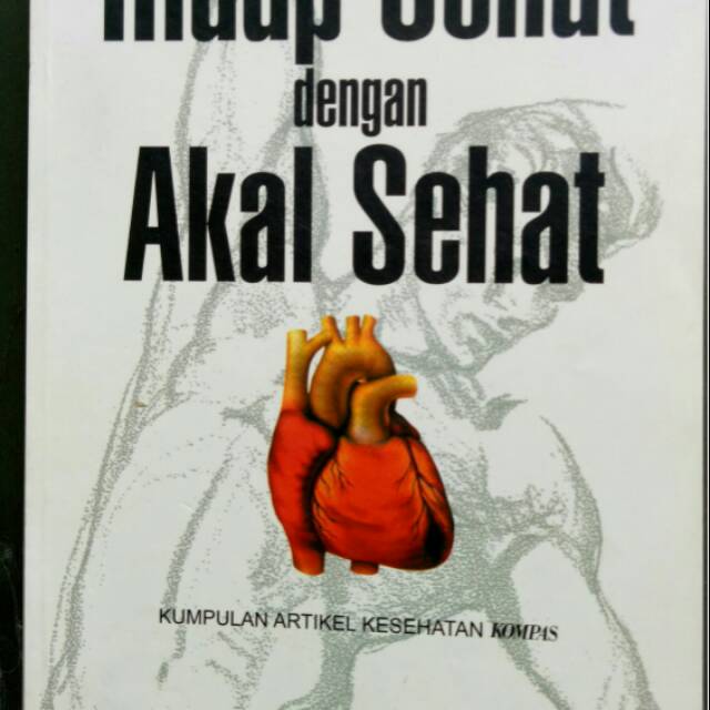 Jual Buku Hidup Sehat Dengan Akal Sehat Shopee Indonesia