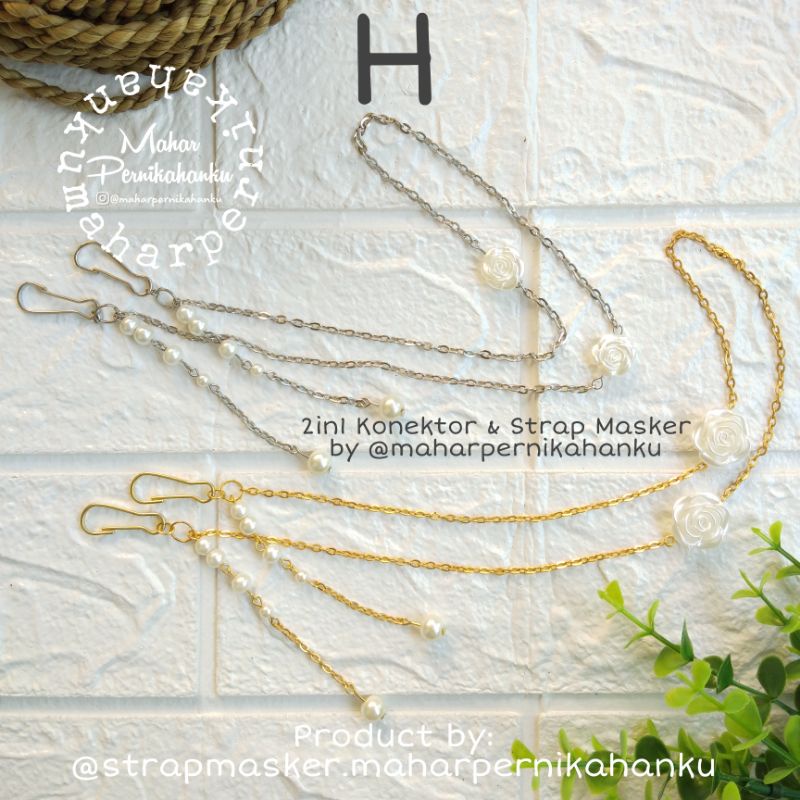 2IN1 STRAP MASKER & KONEKTOR H - 2 IN 1 CHAIN MASK RANTAI MUTIARA - PENGAIT MASKER KALUNG MASKER