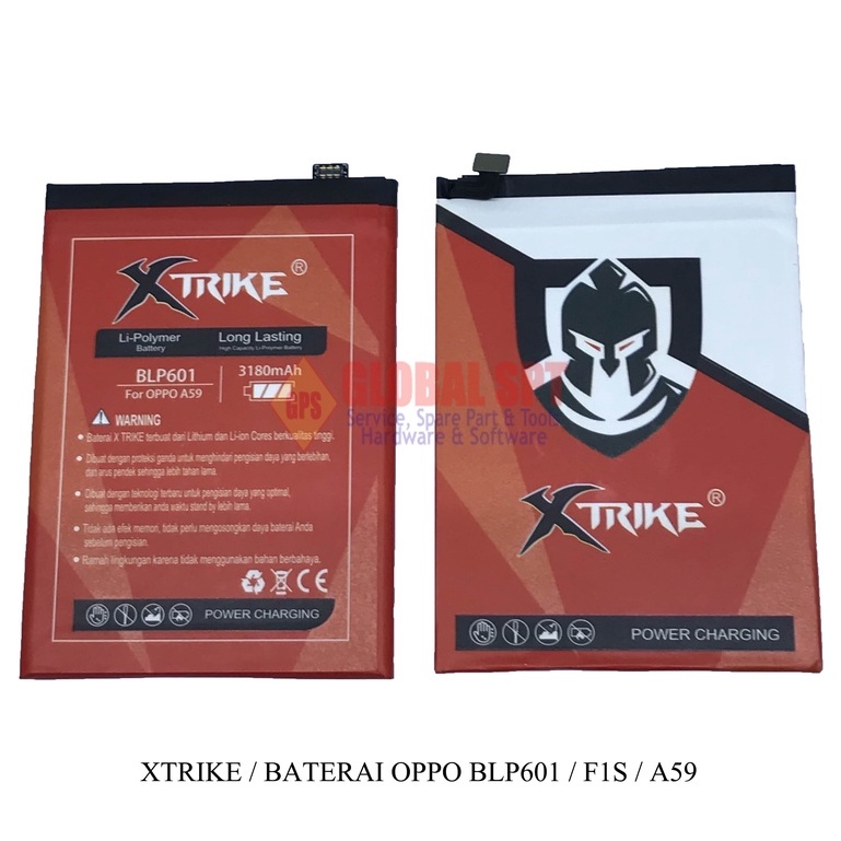 XTRIKE / BATERAI OPPO BLP601 / BATERE F1S / BATRE A59