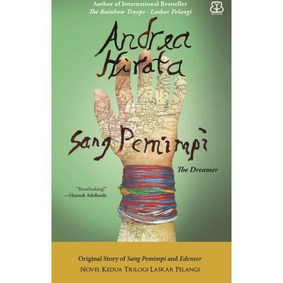 

SANG PEMIMPI : ORIGINAL STORY ANDREA HIRATA Star Seller