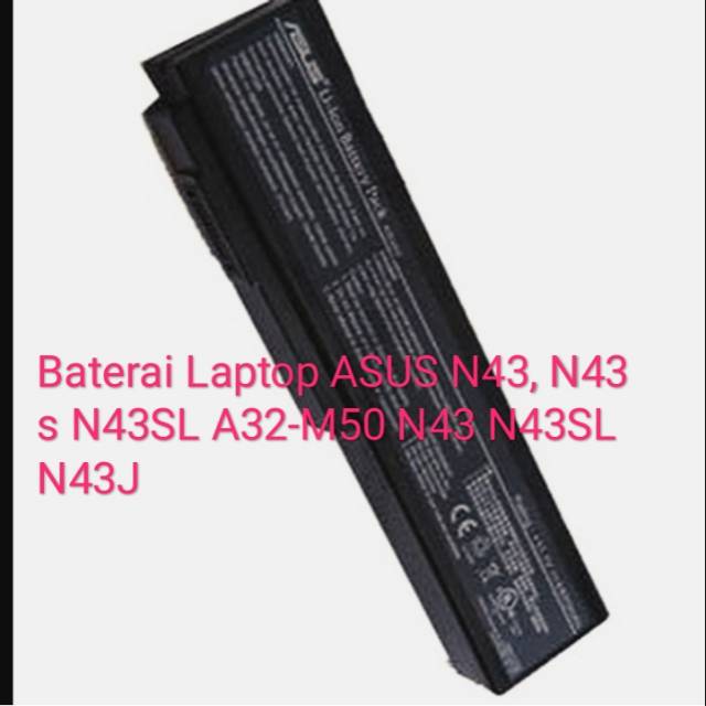 Baterai Batre Laptop ASUS N43 N43s N43SL A32-M50 N43 N43SL N43J