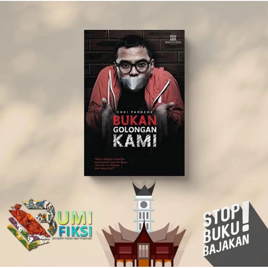 Bukan Golongan Kami - Coki Pardede