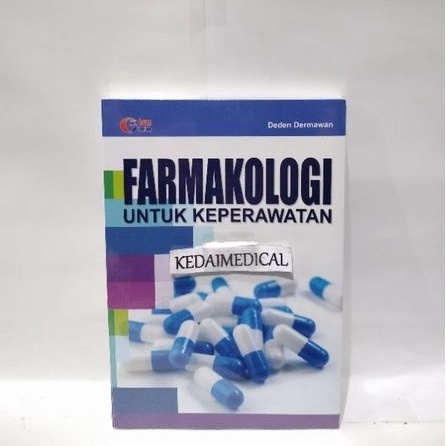 (ORIGINAL) BUKU FARMAKOLOGI UNTUK KEPERAWATAN GOSYEN