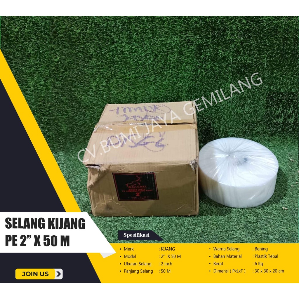 SELANG BENING / SELANG PLASTIK KIJANG PE 2" X 50 M