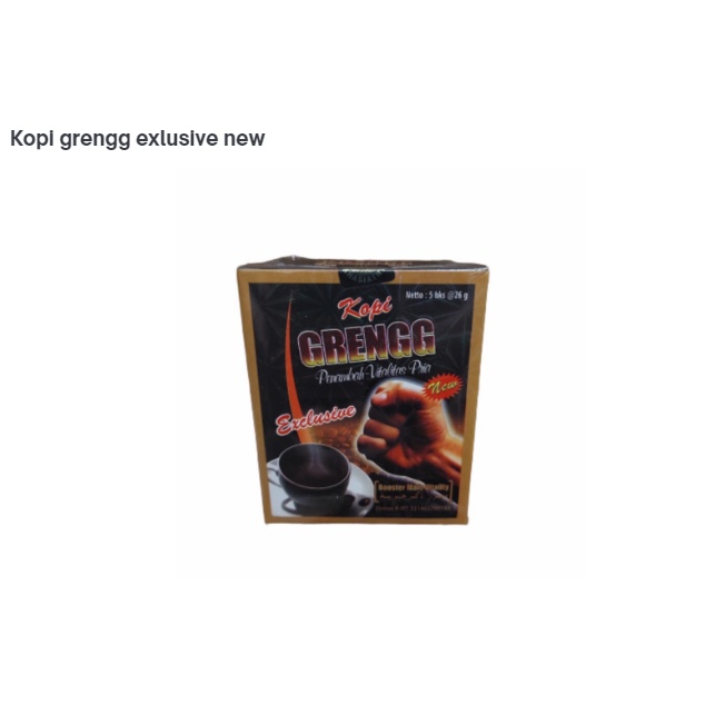 

kopi herbal Kopi grengg exlusive