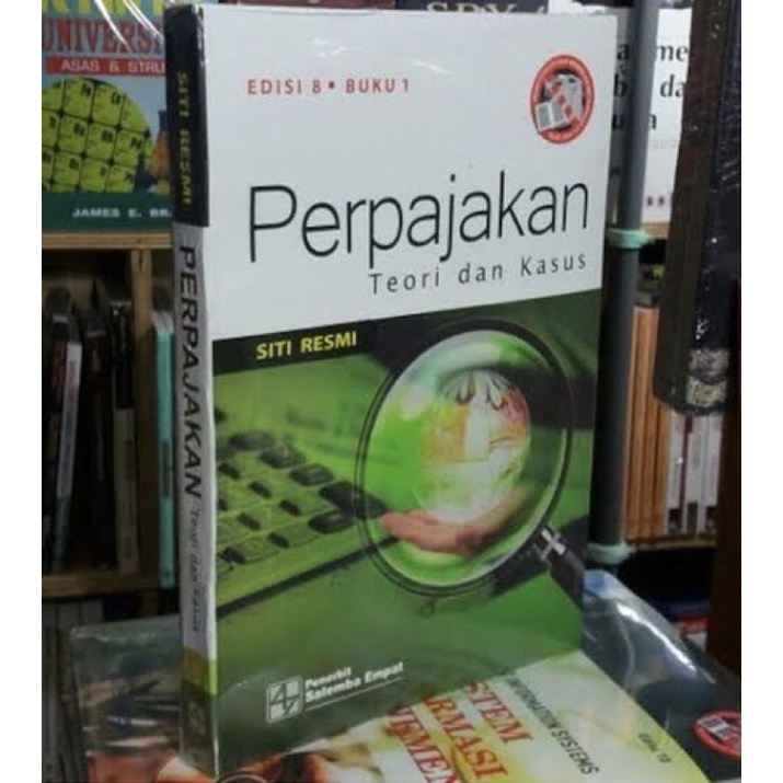 PERPAJAKAN TEORI DAN KASUS, EDISI 8 BUKU 1 SITI RESMI