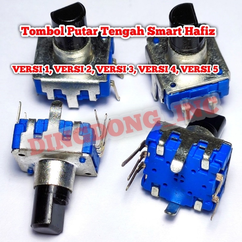 TOMBOL PUTAR SMART HAFIZ VERSI 1 2 3 4 5 TOMBOL TENGAH SMARTHAFIZ SEMUA VERSI SWITCH ROTARY ENCODER