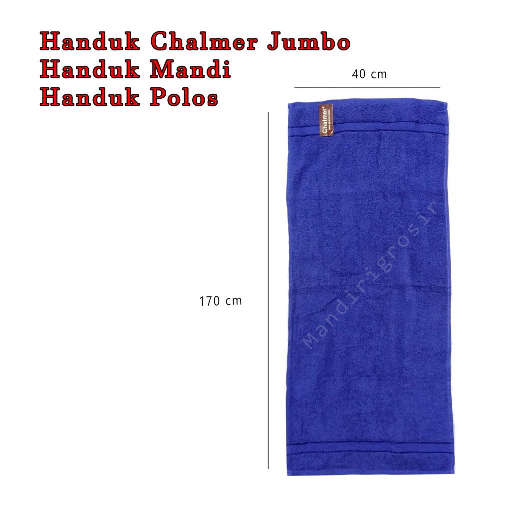 Handuk Chalmer* Handuk Jumbo * Handuk Mandi * Handuk Polos