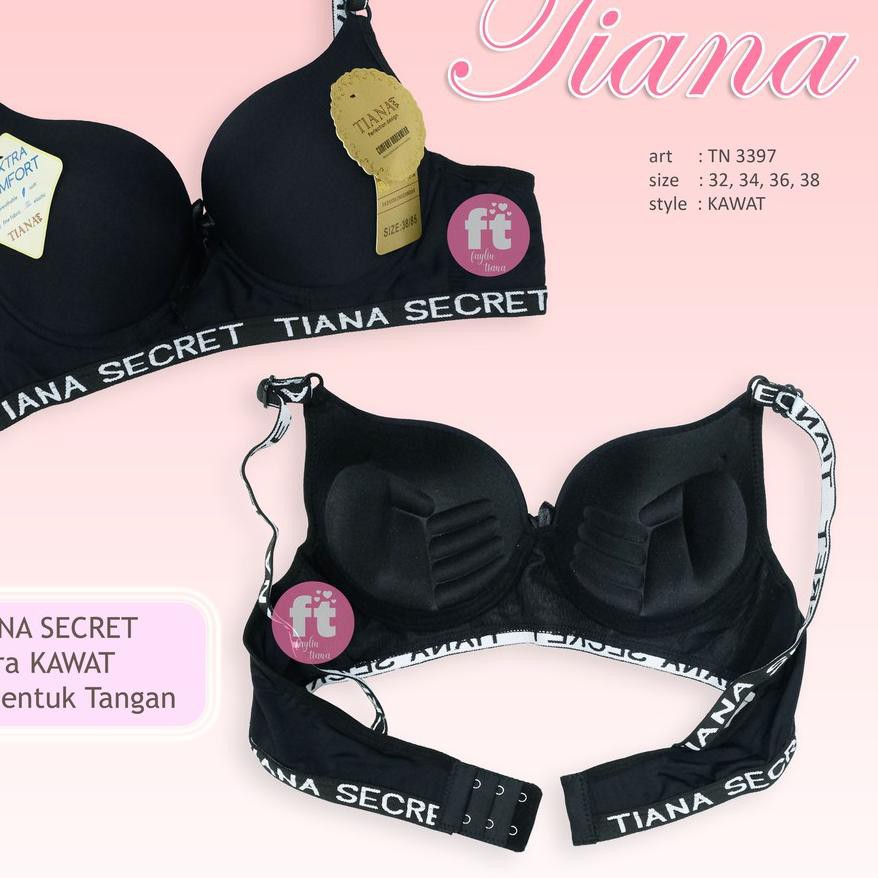 ★ TIANA | Bra KAWAT TIANA SECRET / BUSA TANGAN / BH Kawat TIANA SECRET / art TN 3397 ❄