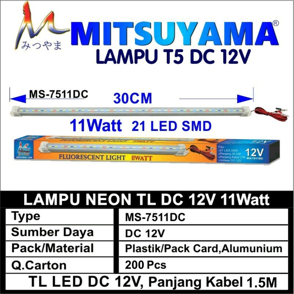 Lampu Neon TL Aki 11 Watt / DC 12V / Panjang 30 CM / 21 LED MS-7511DC Mitsuyama Bohlam SMD Putih