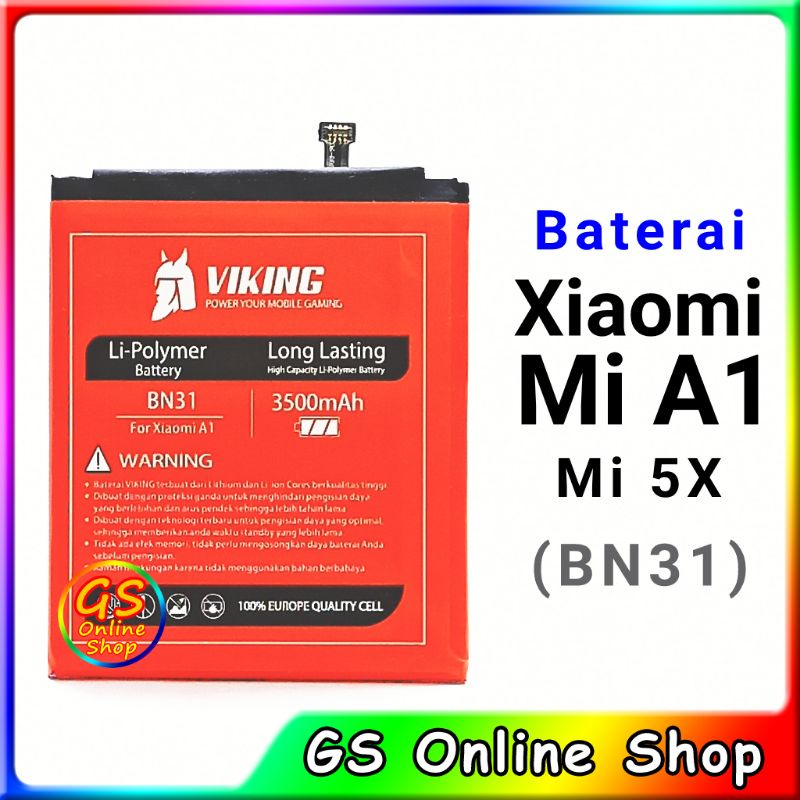 Baterai Xiaomi Mi A1 Mi 5X BN31 batre batere BN-31 Mi5x Viking