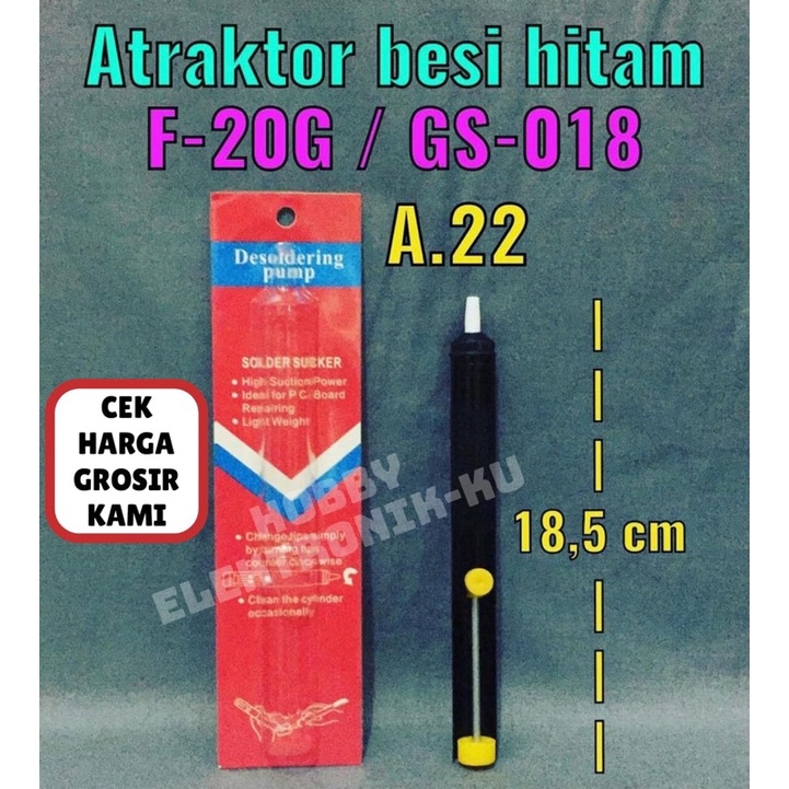 SEDOTAN TIMAH ATRACTOR BESI HITAM F20G / GS018