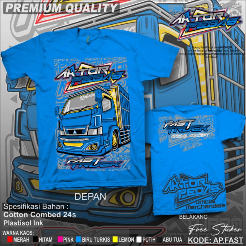 KAOS TRUCK /KAOS TRUCK OLENG /KAOS TRUCK CANTER/KAOS TRUCK CABE/KAOS KATA KATA /KAOS TRUCK MANIA